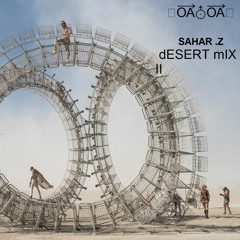 Sahar Z Desert Mix 2019