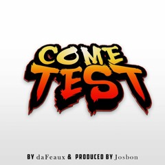 Come Test