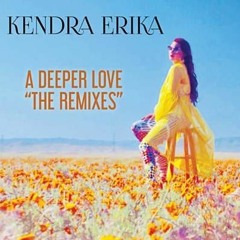Kendra Erika - A deeper love (Ralphi Rosario & Erick Ibiza Vox Mix)[OFFICIAL]