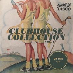 Mr. Tape - Why - Country Club Disco