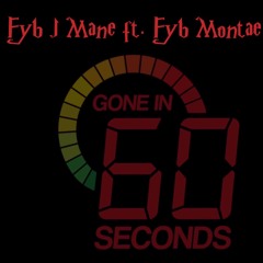 Fyb J Mane ft Fyb montae - 60 Seconds