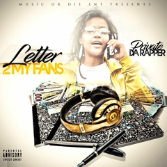 Letter 2 My Fans