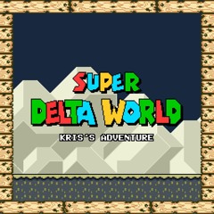 Dark World Theme [Super Delta World: Kris's Adventure]