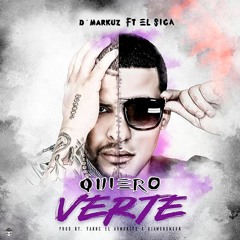 Quiero Verte - Ft El Sica (Audio Oficial)
