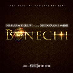 BANECHI - ft ObnoxiousAss Yabbie