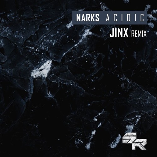 Narks - Acidic [Jinx Remix] [FREE DOWNLOAD]