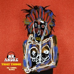 Lauryn Hill - That Thing (Mr. Andre Remix)