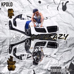 KP Go Crazy (Prod.Pluto)