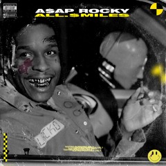 A$AP Rocky - ITS BEST FOR ME TO GO (SNIPPET)