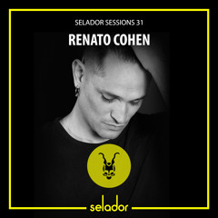 Selador Sessions 31 | Renato Cohen