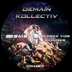 æsmå - Brisez Vos Chaînes †DK024†