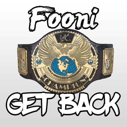 FOONI - GET BACK