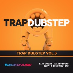 Trap & Dubstep Vol.3 Samples