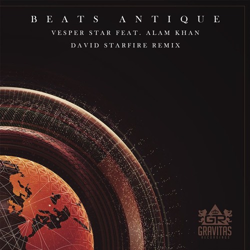 Stream Beats Antique | Listen to Beats Antique - Vesper Star (David  Starfire Remix) playlist online for free on SoundCloud