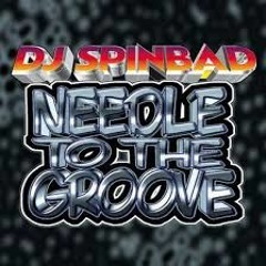 DJ SPINBAD NEEDLE TO THE GROOVE SIDE A