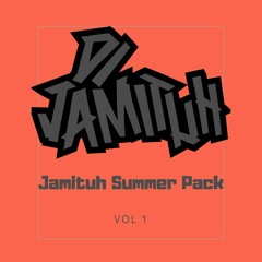 Jamituh Summer Pack - Vol. 1