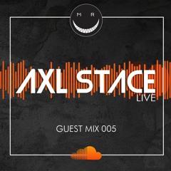 MRC GUEST MIX 005 BY AXL STACE