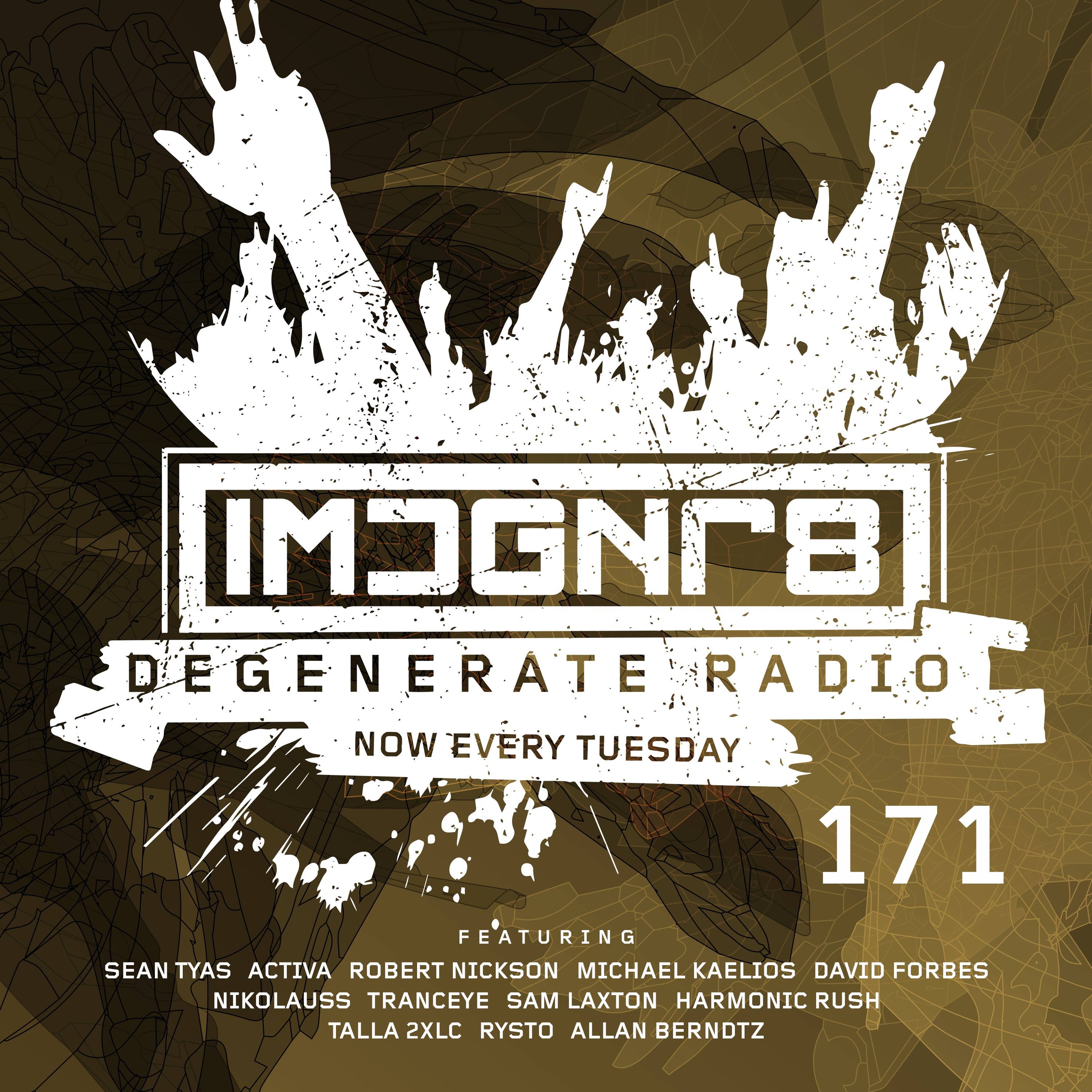 Sean Tyas pres. Degenerate Radio