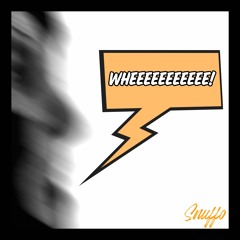 Snuffo - Wheeeeeeeeeee! (Album Snippets)