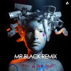 Meduza - Piece Of Your Heart (MR.BLACK Remix)
