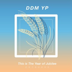 This Is The Year Of Jubilee