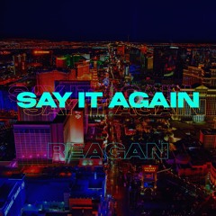 Say it again (Prod. Urbs)