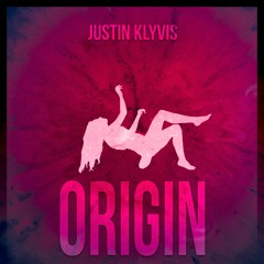 Justin Klyvis - Origin