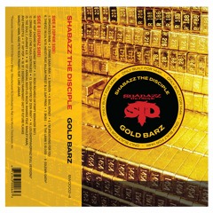 Shabazz The Disciple Gold Barz Snippets Side A