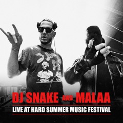 DJ Snake B2B Malaa @ Hard Summer 2019