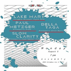 SLOW CLARITY @ Assembly   08-05-19