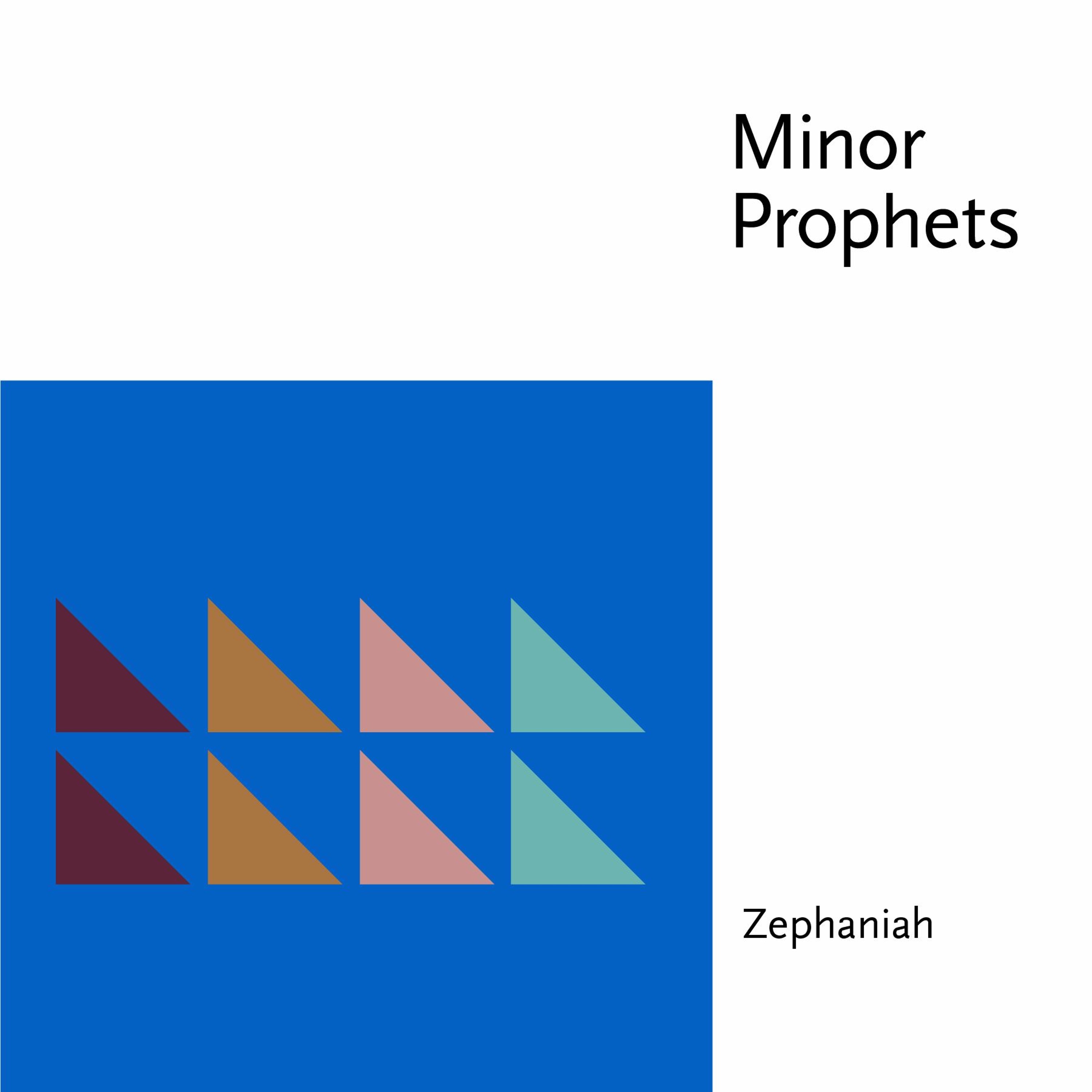 Minor Prophets: Zephaniah episode artwork