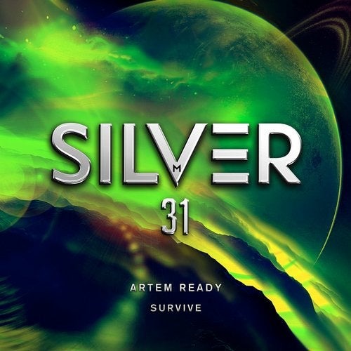 Artem Ready - Survive (Original Mix) [Silver M]