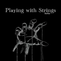 Playing With Strings