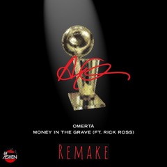 Money In The Grave - Drake (Ft. Rick Ross)-(Remake)