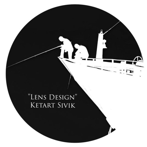 Lens Design.      Ketart Sivik