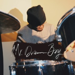 Mr. Drummer Boy (SPLICE KIT OUT NOW!)