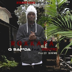 Roxkapa - Q Saf#da Feat XNeutro (Prod by Dj W Mix) (Trap) [2019]