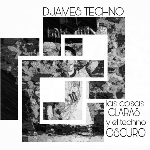 Stream Las Cosas Claras Y El Techno Oscuro by Djames techno | Listen online  for free on SoundCloud
