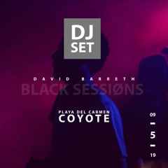Coyote - Playa Del Carmen MX // Barreth podcast
