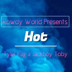 Hot - Tyler Pag x Jackboy Toby