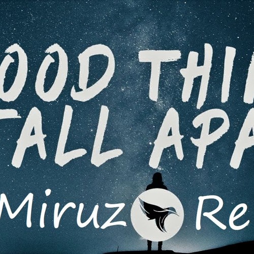 ILLENIUM, Jon Bellion - Good Things Fall Apart (K Miruz Remix)