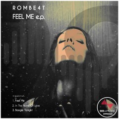 ROMBE4T - FEEL ME (Radio Edit)