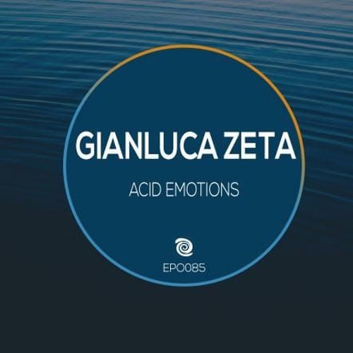 Gianluca Zeta - Acid Emotions-