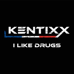 I Like Drugs