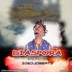 DIASPORA REPONS ROODY ROODBOY - ZOEDJOBEATZ (Afro Raboday)