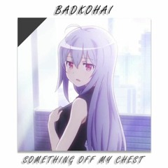 Something Off My Chest