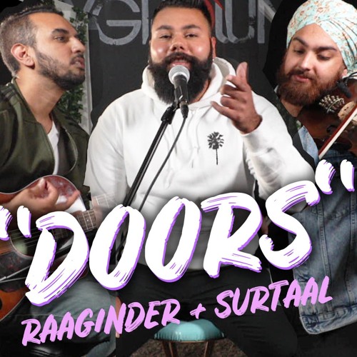 "Doors" - Raaginder + Surtaal Singh (Live @ Playground Studio)