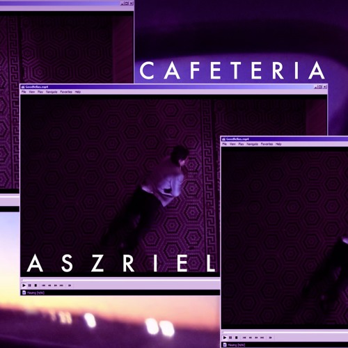 JAKEY - CAFETERIA (ASZRIEL REMIX)