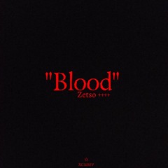 Blood (prod.IdlyBlare)