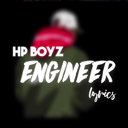 Hp Boyz - Engineers ( HAMPTON PARK BOYZ )